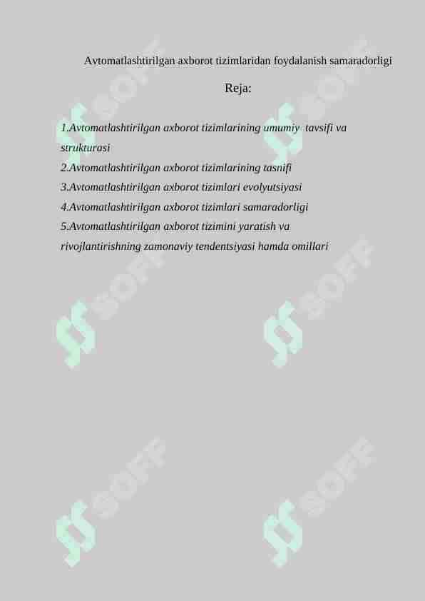 Avtomatlashtirilgan axborot tizimlaridan foydalanish samaradorligi