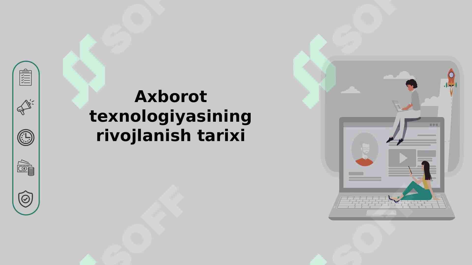 Axborot texnologiyasining rivojlanish tarixi