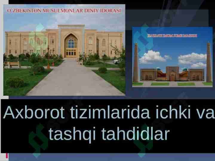 Axborot tizimlarida ichki va tashqi tahdidlar