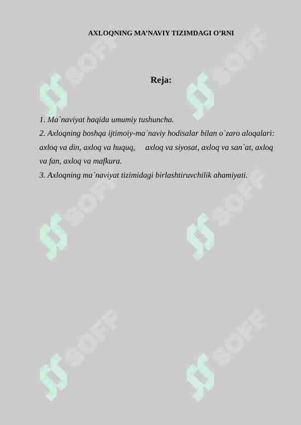 Axloqning ma`naviyat tizimidagi o`rni