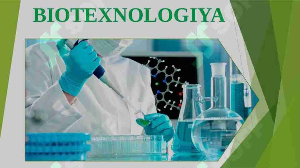 BIOTEXNOLOGIYA