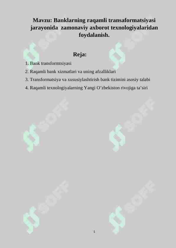 Banklarning raqamli transaformatsiyasi jarayonida zamonaviy axborot texnologiyalaridan foydalanish.
