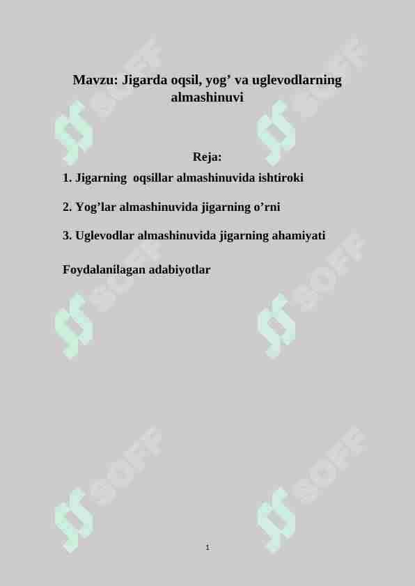Jigarda oqsil, yog’ va uglevodlarning almashinuvi