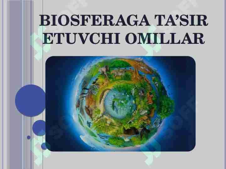 Biosferaga ta’sir etuchi omillar