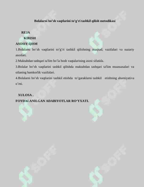 Bolalarni bo’sh vaqtlarini to’g’ri tashkil qilish metodikasi