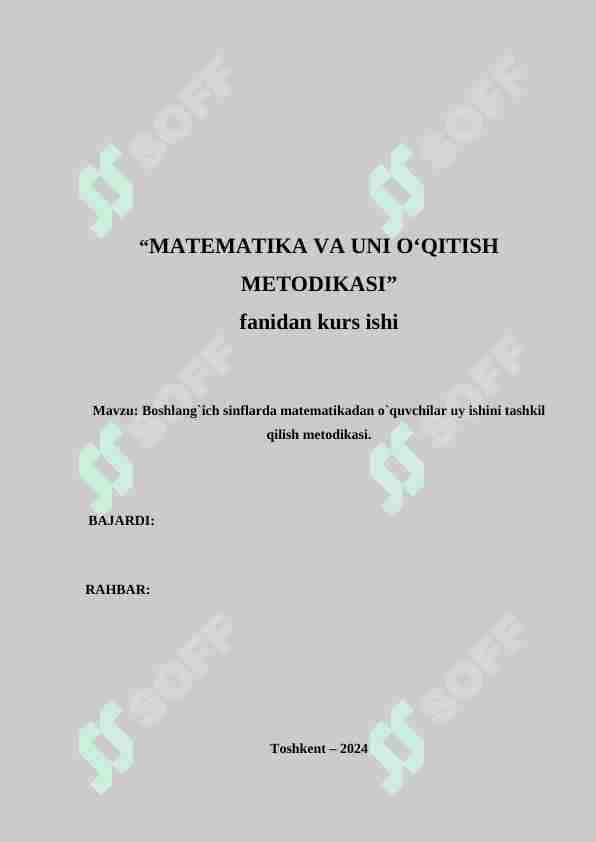 Boshlang`ich sinflarda matematikadan o`quvchilar uy ishini tashkil