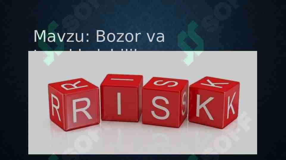 Bozor va tavakkalchilik