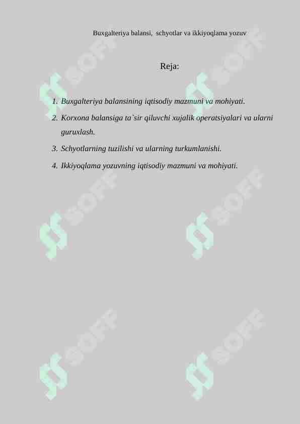 Buxgalteriya balansi, schyotlar va ikkiyoqlama yozuv
