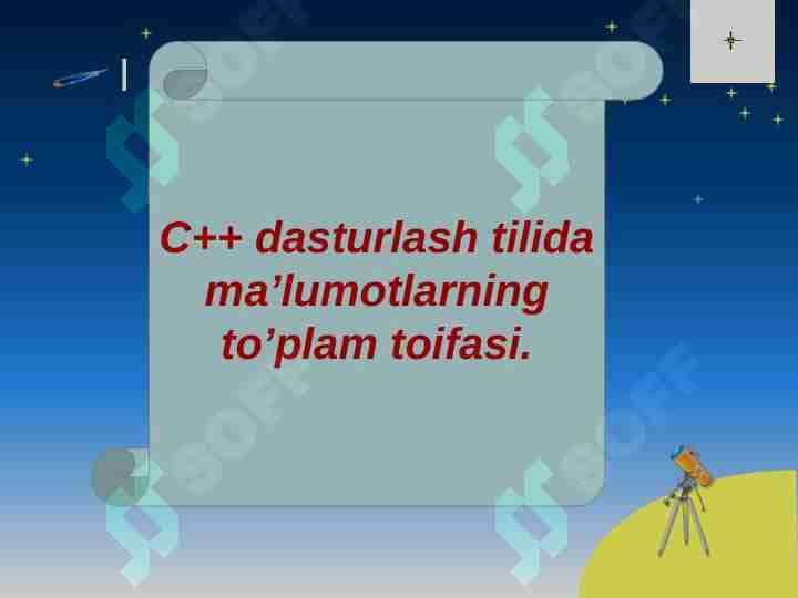 C++ dasturlash tilida ma’lumotlarning to’plam toifasi.