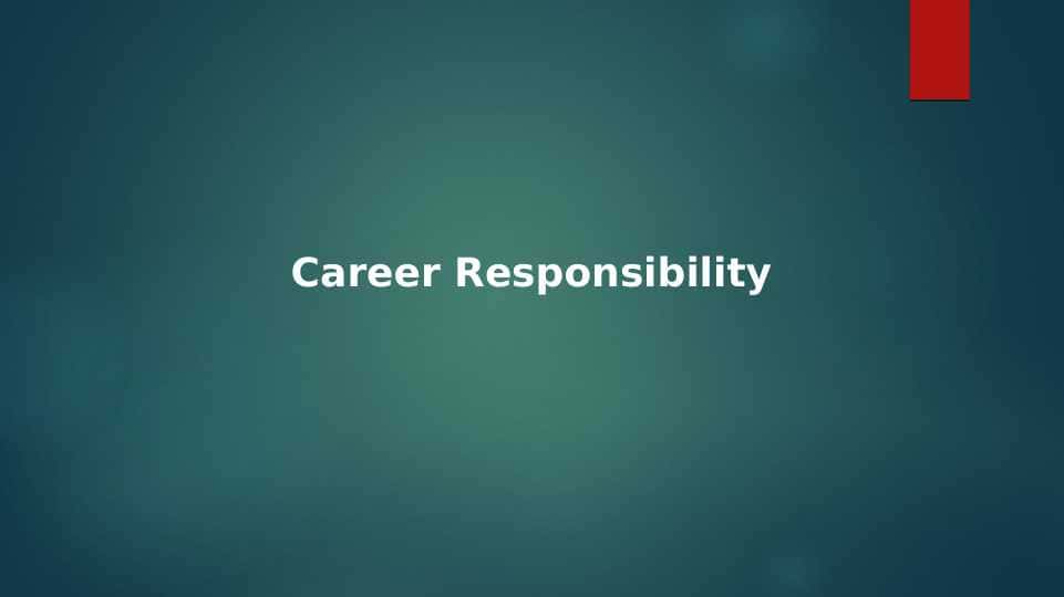 Career Responsibility