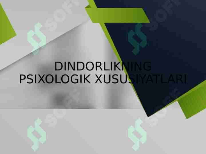 DINDORLIKNING PSIXOLOGIK XUSUSIYATLARI