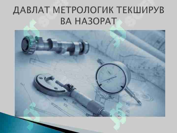 Davlat metrologik tekshiruv va nazorat