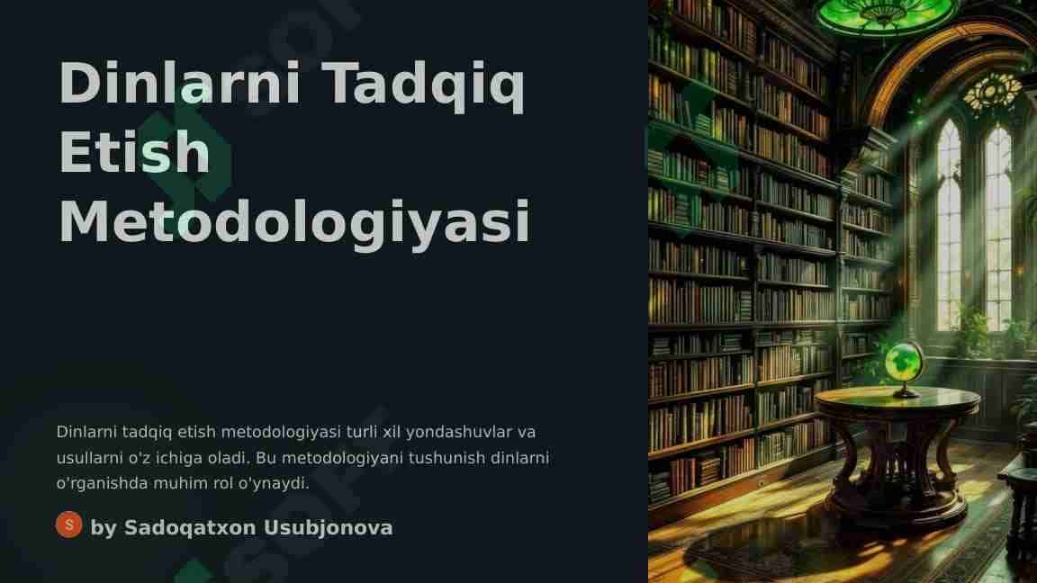 Dinlarni Tadqiq Etish Metodologiyasi