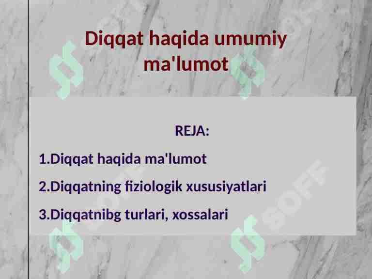 Diqqat haqida umumiy ma'lumot