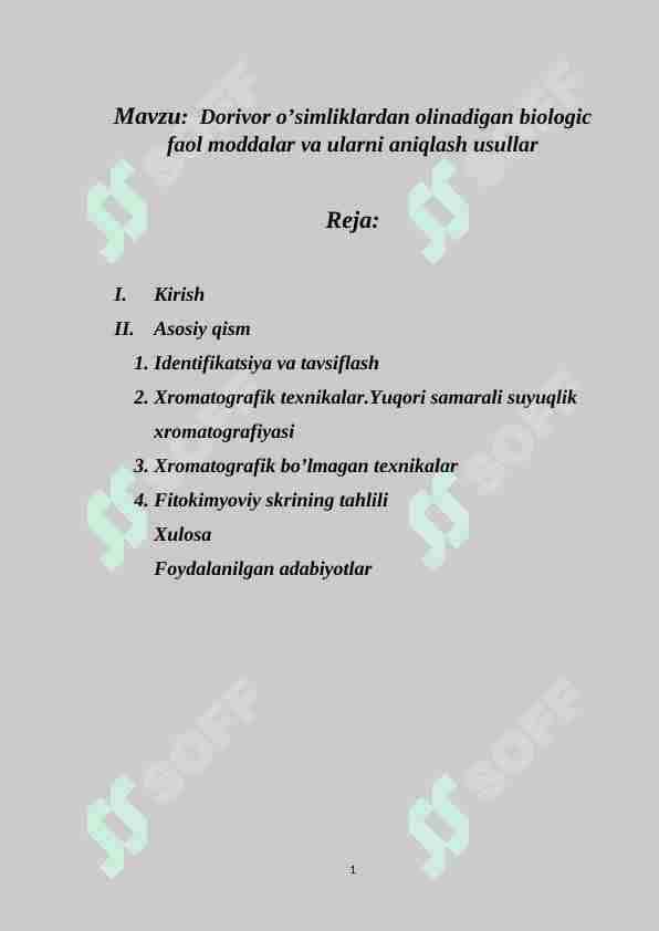 Dorivor o’simliklardan olinadigan biologik faol moddalar va ularni aniqlash usullar