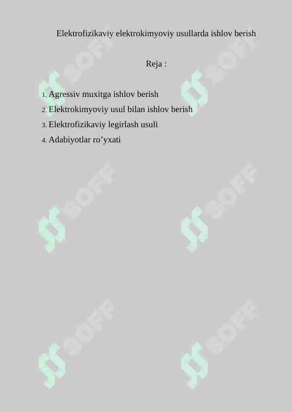 Elektrofizikaviy elektrokimyoviy usullarda ishlov berish