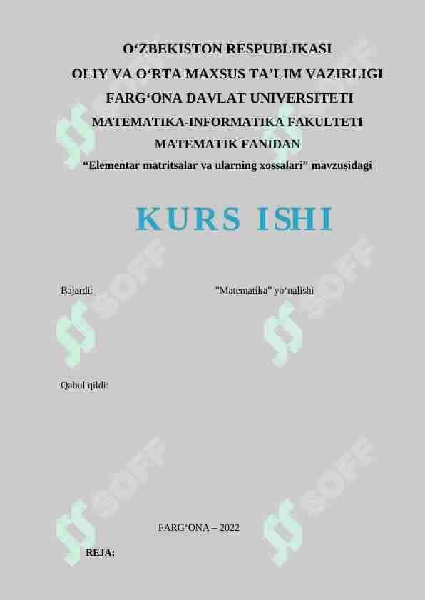 Elementar matritsalar va ularning xossalari