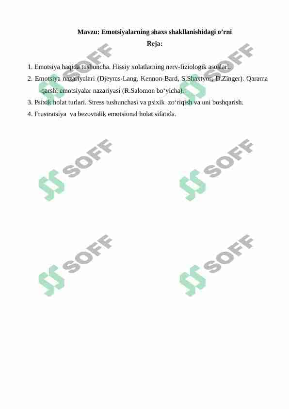 Emotsiyalarning shaxs shakllanishidagi o’rni