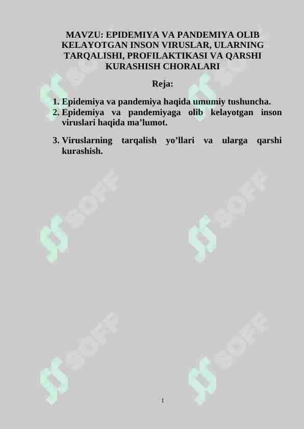 EPIDEMIYA VA PANDEMIYA OLIB KELAYOTGAN INSON VIRUSLAR, ULARNING TARQALISHI, PROFILAKTIKASI VA QARSHI KURASHISH CHORALARI