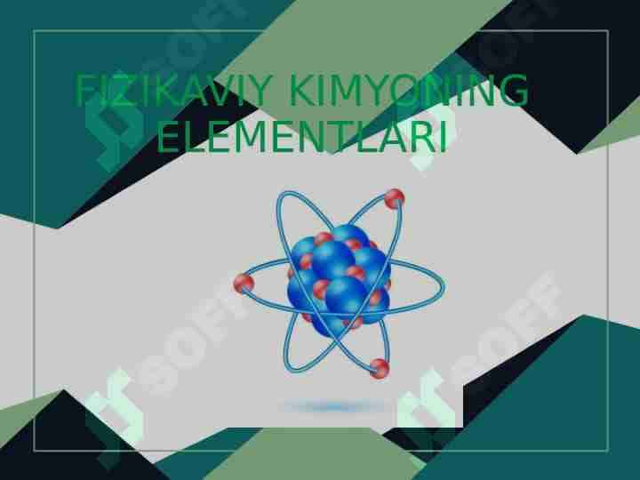 Fizikaviy kimyoning elementlari