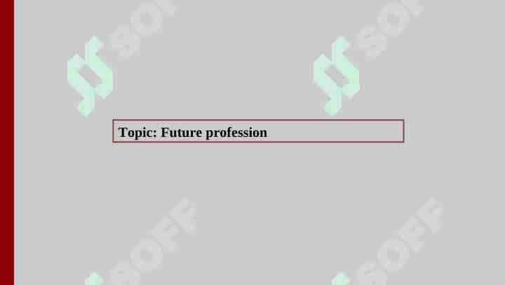 Future profession