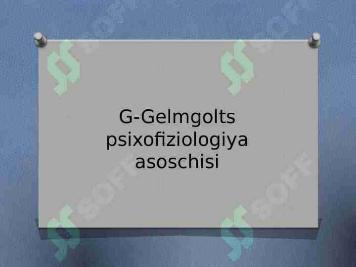 G-Gelmgolts psixofiziologiya asoschisi