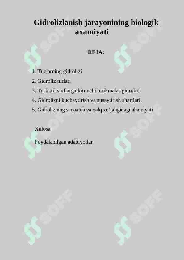 Gidrolizlanish jarayonining biologik axamiyati