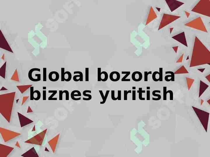 Global bozorda biznes yuritish