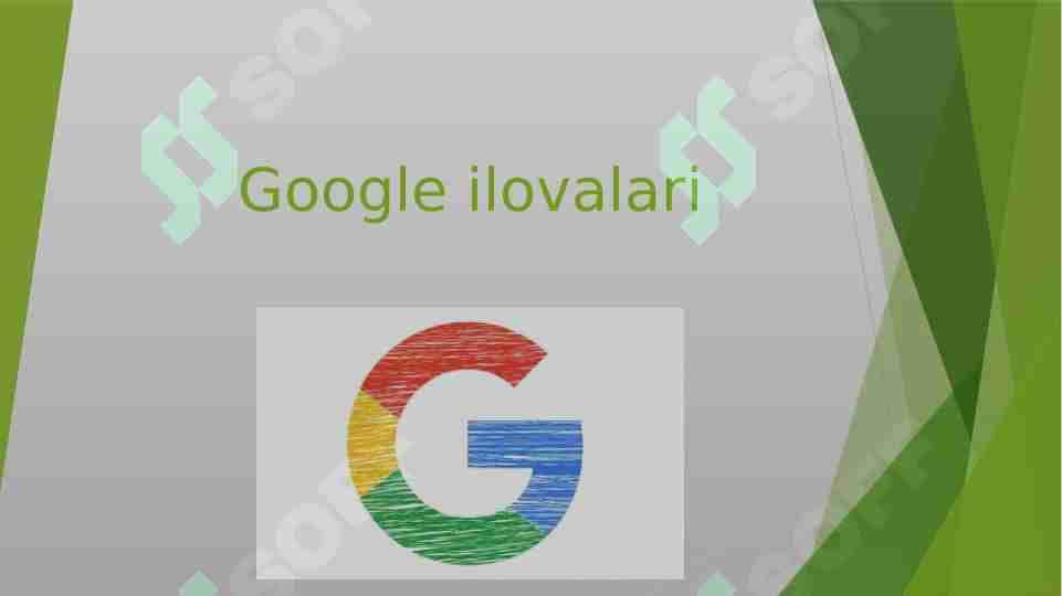 Google ilovalari