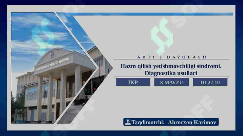 HAZM QILISH YETISHMOVCHILIGI SINDROMI. DIAGNOSTIKA USULLARI