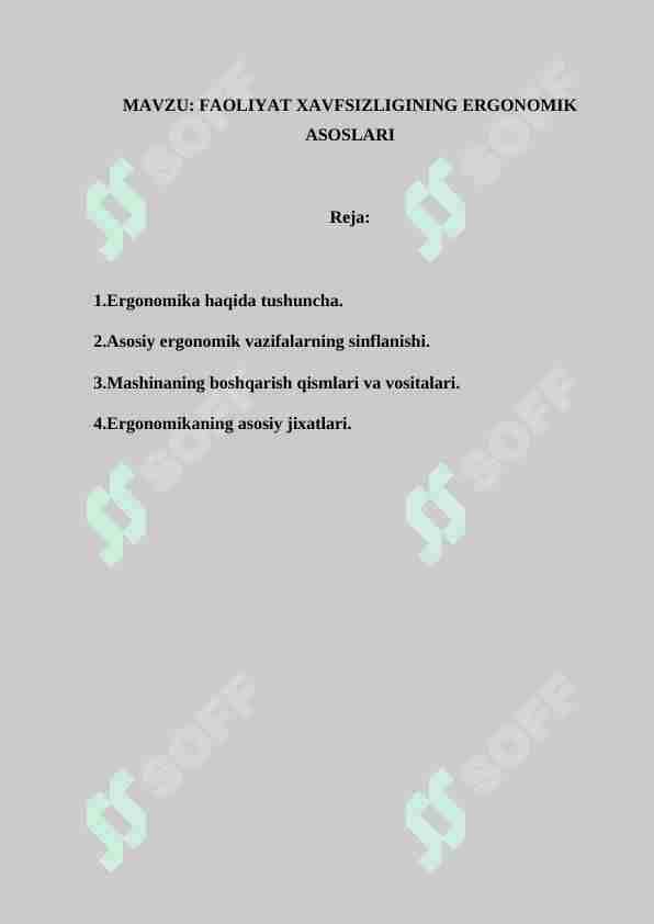 FAOLIYAT XAVFSIZLIGINING ERGONOMIK ASOSLARI