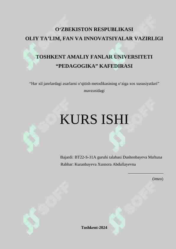 Har xil janrlardagi asarlarni o‘qitish metodikasining o‘ziga xos xususiyatlari