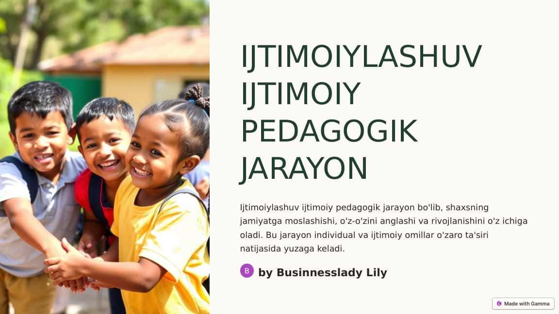 IJTIMOIYLASHUV IJTIMOIY PEDAGOGIK JARAYON