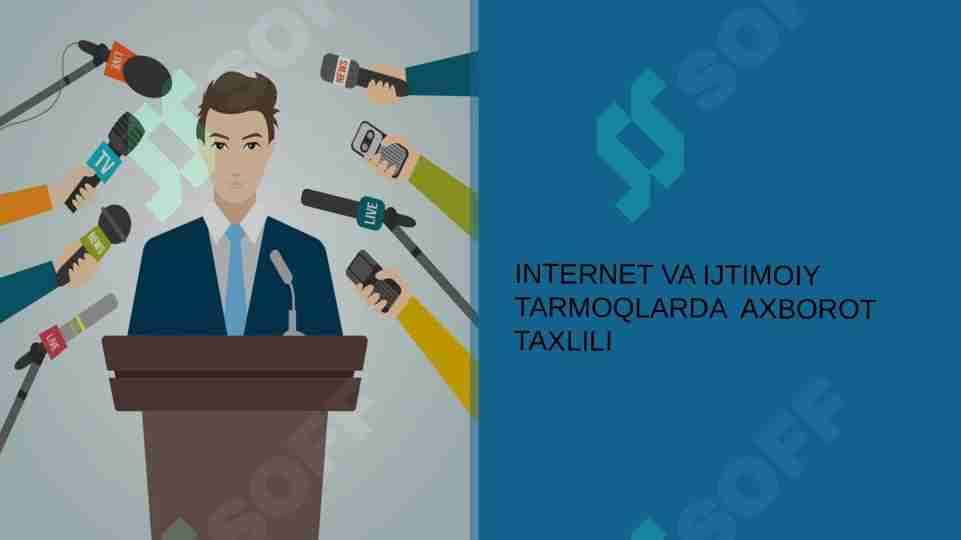 Internet va ijtimoiy tarmoqlarda axborot tahlili