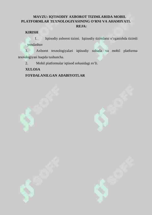 IQTISODIY AXBOROT TIZIMLARIDA MOBIL PLATFORMLAR TEXNOLOGIYASINING O‘RNI VA AHAMIYATI