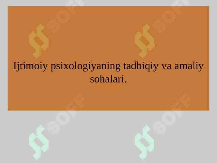 Ijtimoiy psixologiyaning tadbiqiy va amaliy sohalari.
