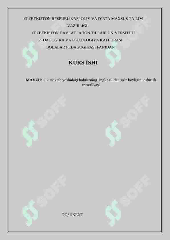 Ilk maktab yoshidagi bolalarning ingliz tilidan so’z boyligini oshirish metodikasi