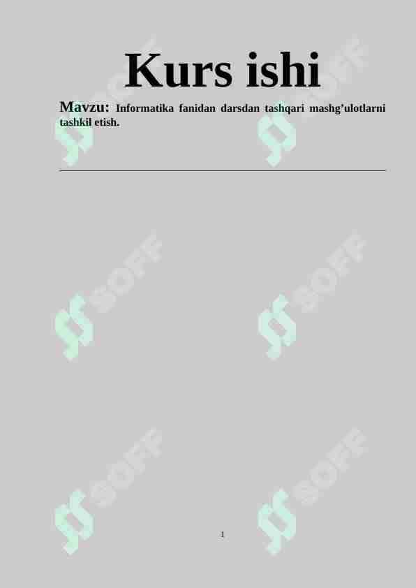 Informatika fanidan darsdan tashqari mashg’ulotlarni tashkil etish
