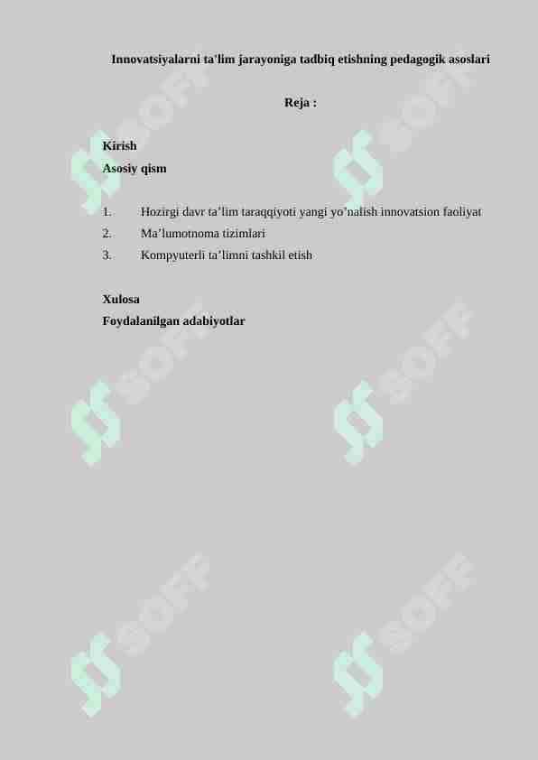 Innovatsiyalarni ta'lim jarayoniga tadbiq etishning pedagogik asoslari