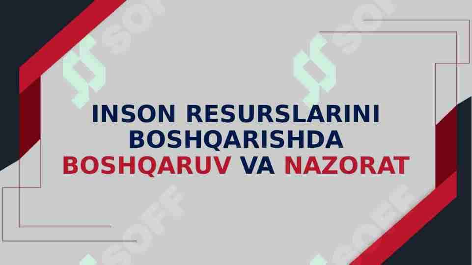Inson resurslarini boshqarishda boshqaruv va nazorat