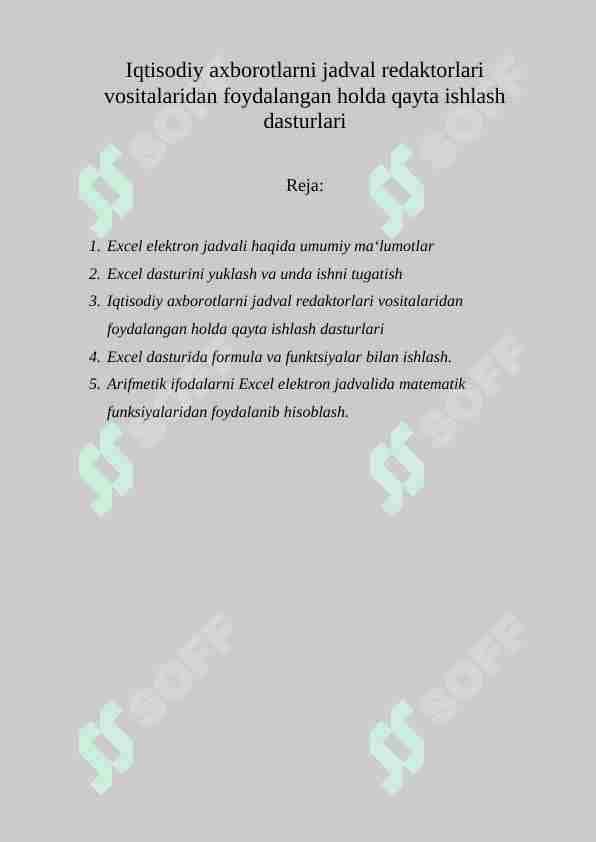 Iqtisodiy axborotlarni jadval redaktorlari vositalaridan foydalangan holda qayta ishlash dasturlari