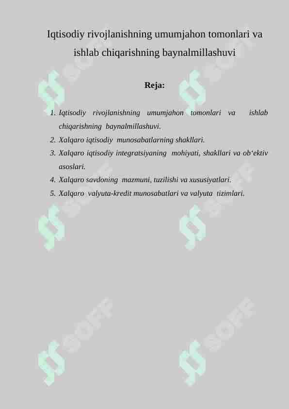 Iqtisodiy rivojlanishning umumjahon tomonlari va ishlab chiqarishning baynalmillashuvi