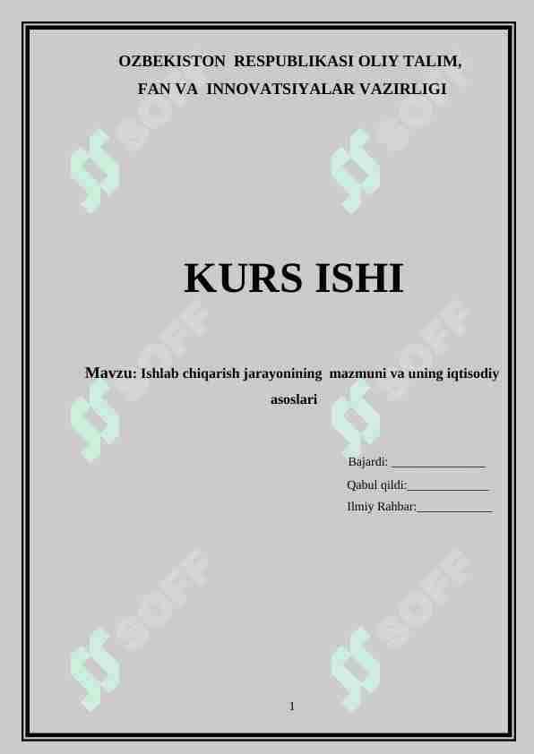 Ishlab chiqarish jarayonining mazmuni