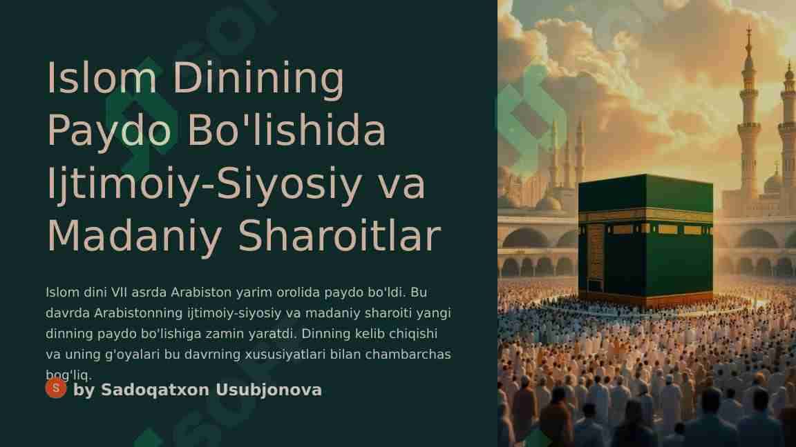 Islom-Dinining-Paydo-Bolishida-Ijtimoiy-Siyosiy-va-Madaniy-Sharoitlar