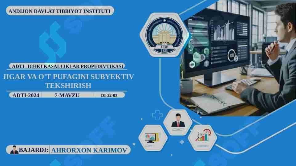 JIGAR VA O'T YO'LLARI HAMDA O'T PUFAGINI SUBYEKTIV TEKSHIRISH