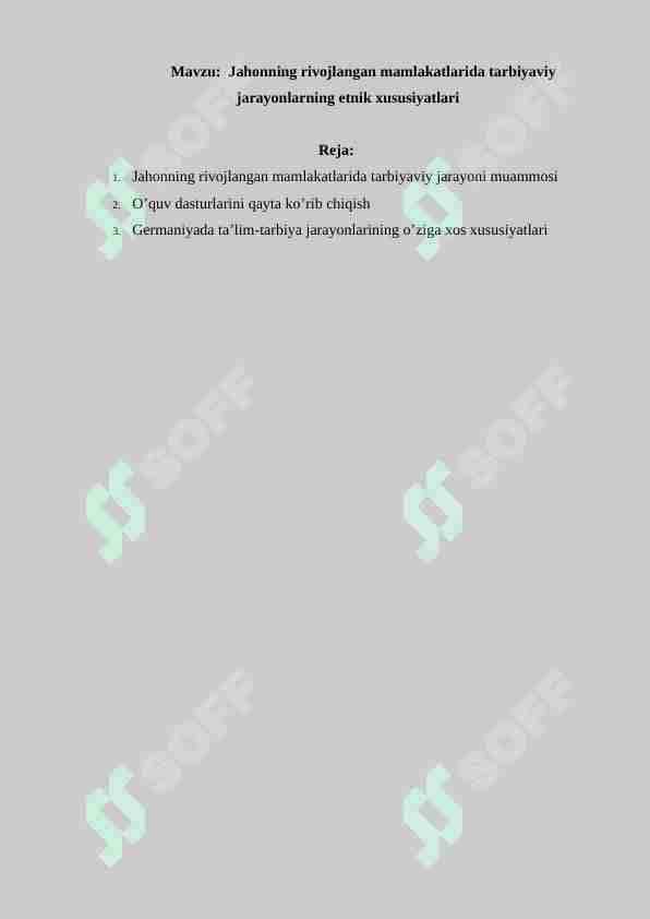 Jahonning rivojlangan mamlakatlarida tarbiyaviy jarayonlarning etnik xususiyatlari