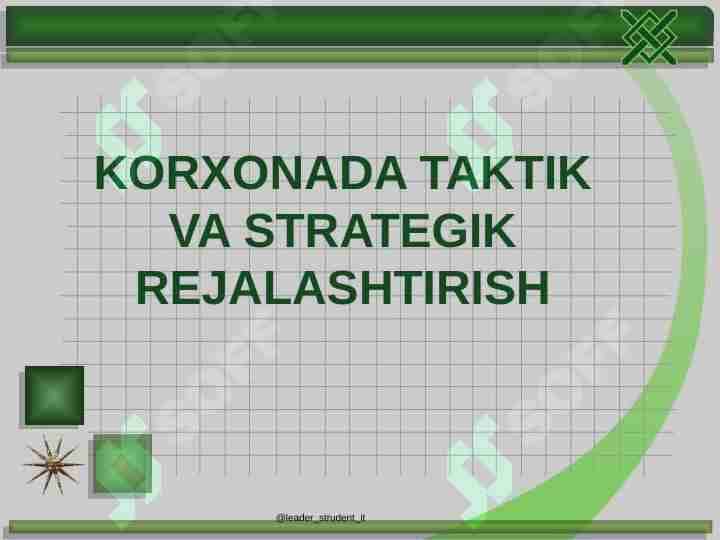 KORXONADA TAKTIK VA STRATEGIK REJALASHTIRISH
