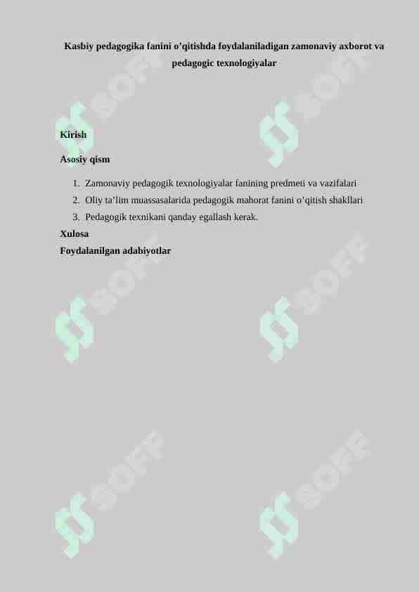 Kasbiy pedagogika fanini o’qitishda foydalaniladigan zamonaviy axborot va pedagogic texnologiyalar