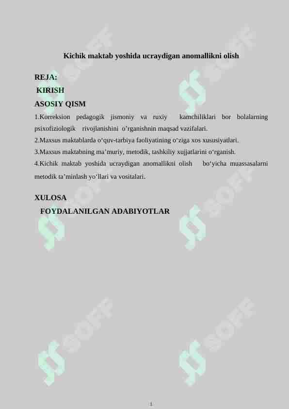 Kichik maktab yoshida ucraydigan anomallikni olish