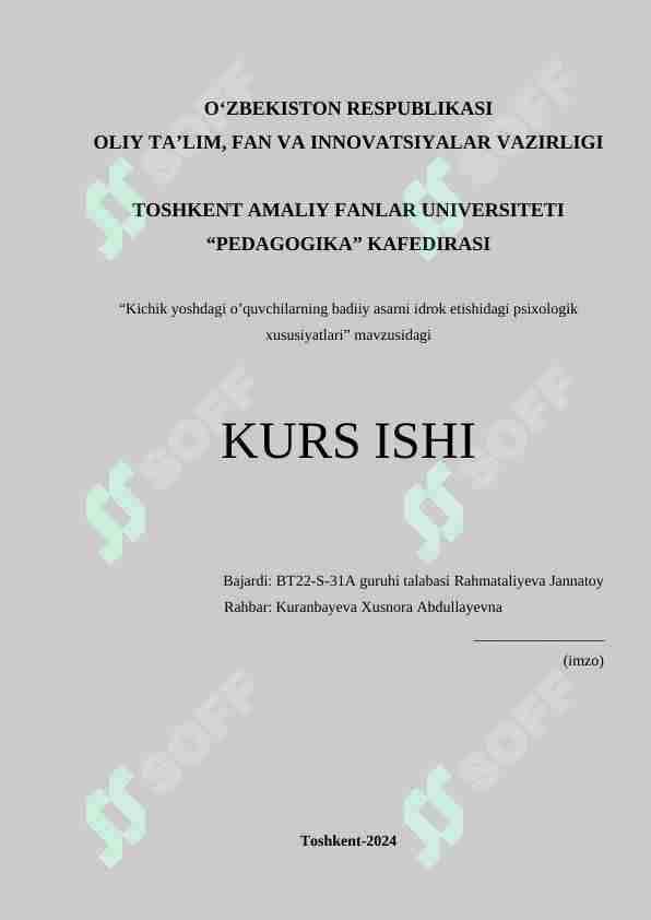 Kichik yoshdagi o’quvchilarning badiiy asarni idrok etishidagi psixologik xususiyatlari